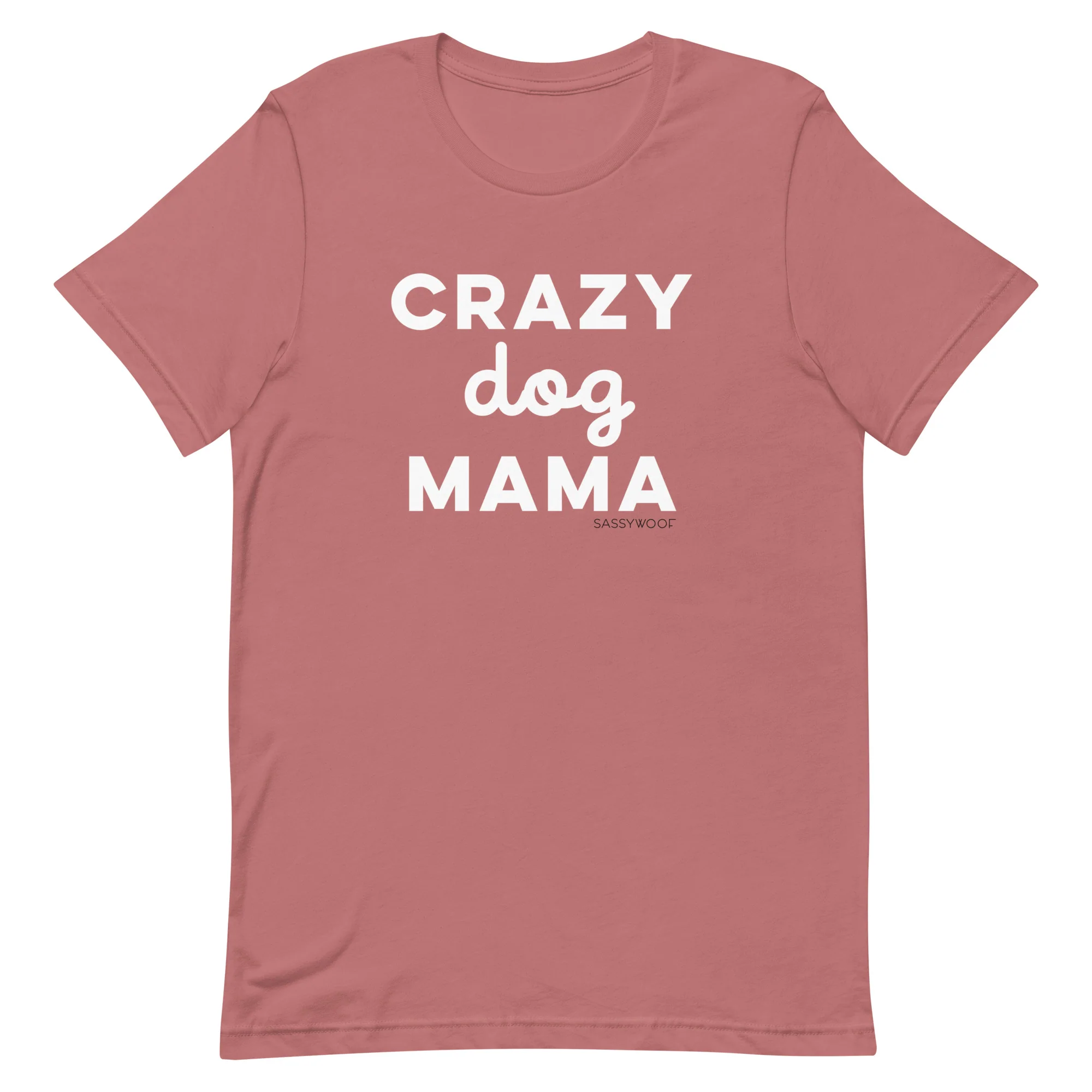 Crazy Dog Mama Tee - Image 4